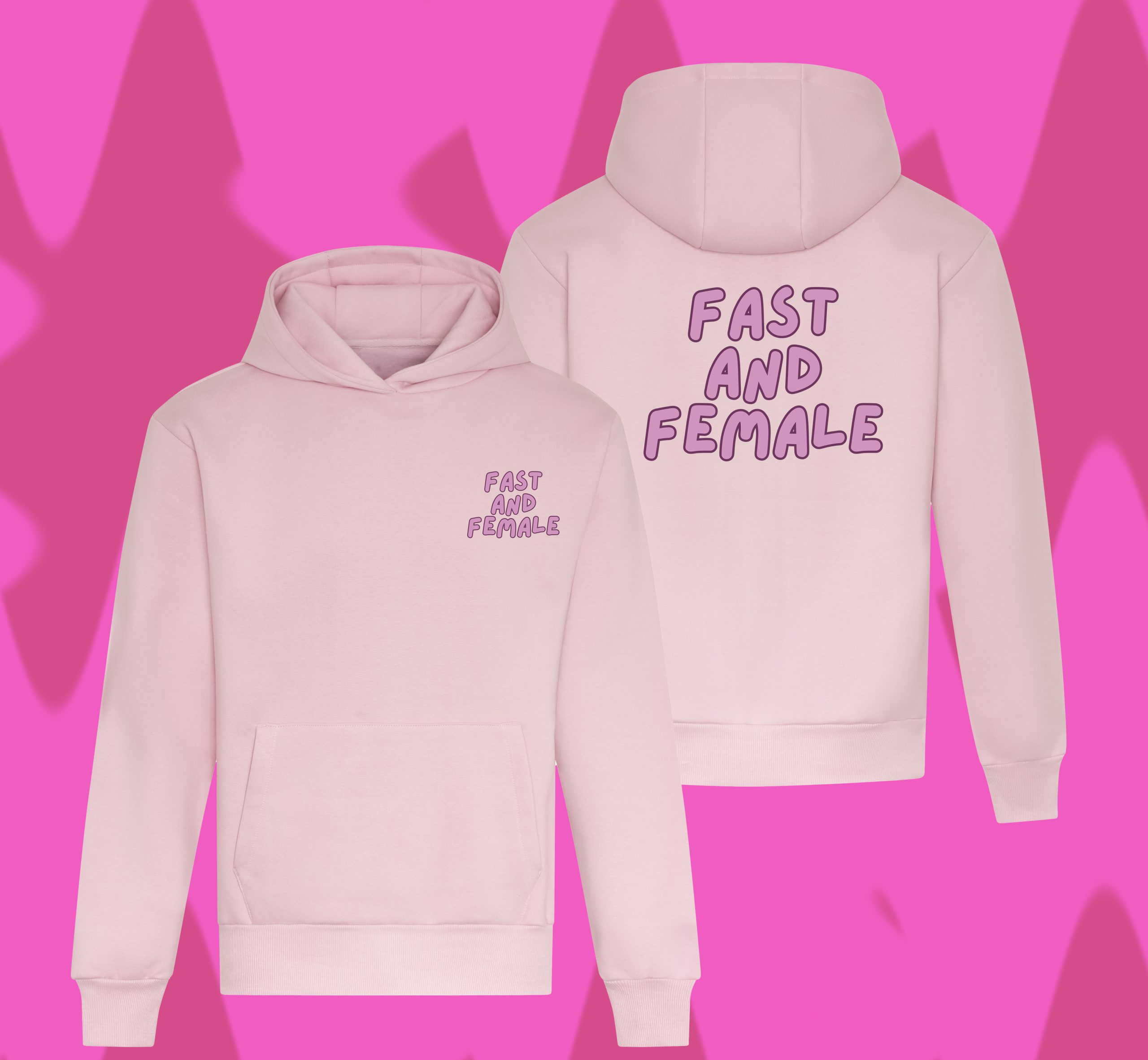 FAST & FEMALE HOODY PINK