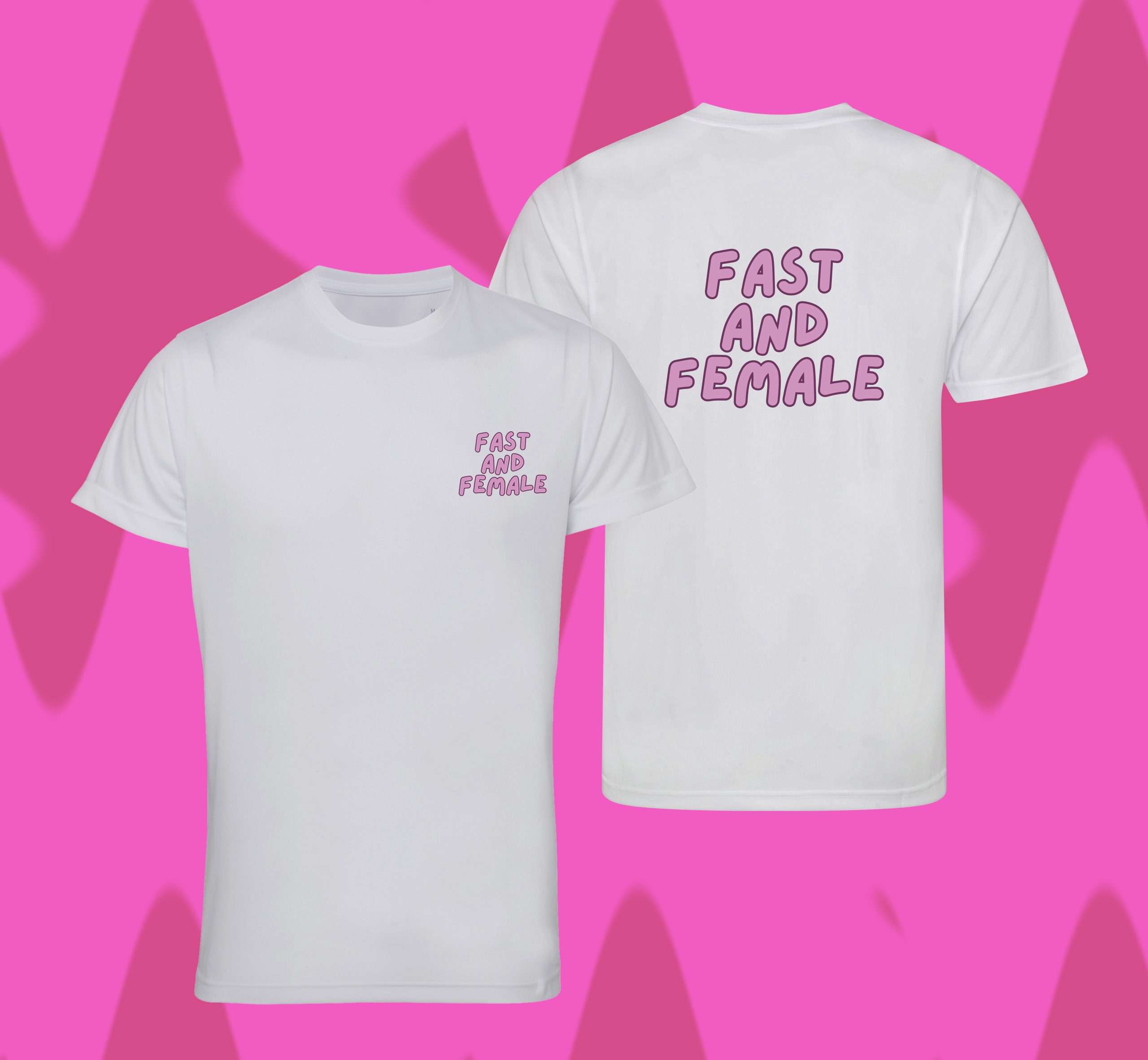 FAST & FEMALE TEAM T SHIRT